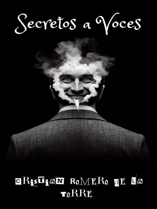 Title details for Secretos a voces. by Cristian Romero de la Torre - Available